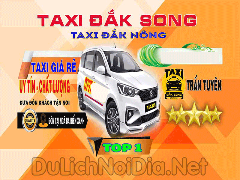 TOP 1 Taxi Đắk Song - Đắk Nông uy tín và giá cả phải chăng